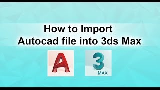 Hindi How to Import Autocad File into 3dsMax [upl. by Domella]