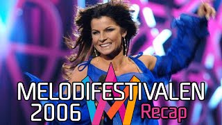 Melodifestivalen 2006 – Recap [upl. by Australia]