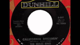 BRASS RING California Dreamin 60s Northern Soul [upl. by Nerita]