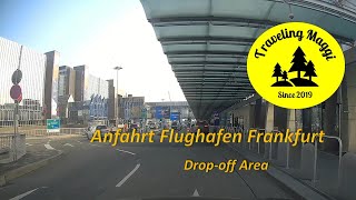 Anfahrt Autobahn A5 zum Flughafen Frankfurt  Terminal 1 Dropoff P39 [upl. by Nolos]