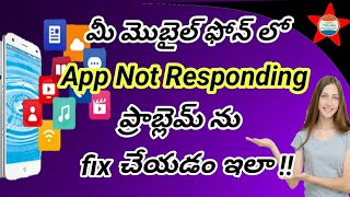 How to Fix app Not Responding problem in any android phone in telugu [upl. by Astto]