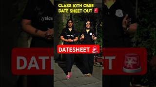 ALERT🚨 CBSE Class 10th DATE SHEET OUT😳🚨 physicswallah shorts cbseboard pw [upl. by Talbert]