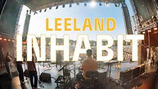 Inhabit  Leeland [upl. by Berns]