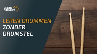 Drumles Leren Drummen Zonder Drumstel  Online Drumles [upl. by Idell]