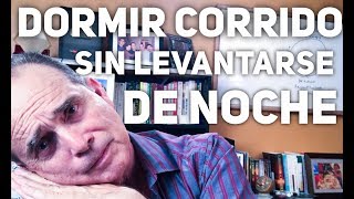 Episodio 1221 Dormir Corrido Sin Levantarse a Orinar [upl. by Hepsoj314]