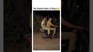 2 peg ke baad mera dost 😂 shorts shortsfeed youtube youtubeshorts viralvideo motivational [upl. by Attenaz]