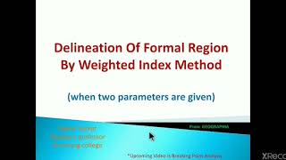 Delineation of formal regions by weighted index method [upl. by Asil]