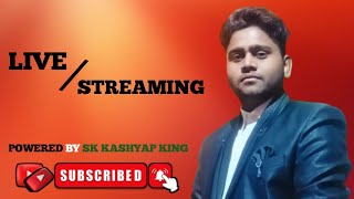 SK Kashyap King Live Stream 65 [upl. by Alejandra69]