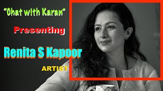 Interview with Renita S Kapoor a talented Artist Chat Show with Celebrity ArtistFilm Actor [upl. by Airetak780]