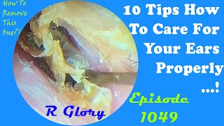 10 Tips How To Care For Your Ears Properly  1049 earwax [upl. by Hintze]