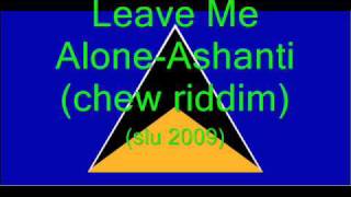 Leave Me Alone Ashanti SLU 2009 [upl. by Ahsenrat785]