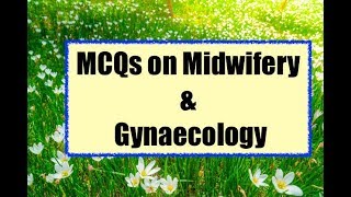 30 MCQs of Midwifery amp Gynaecology [upl. by Hanaj448]