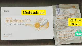 Mucinac 600 acetylcysteine lung problems cough mucus sputum bhagaye [upl. by Rannug]