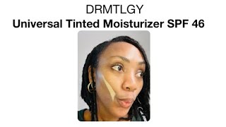 UNBOX DRMTLGY UNIVERSAL TINTED MOISTURIZER SPF 46 WITH ME SUNSCREEN  DARK SKIN FRIENDLY [upl. by Assiran]