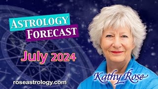 July 2024 Astrology Forecast [upl. by Areivax806]