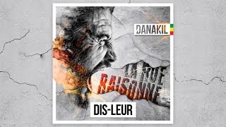 📀 Danakil  DisLeur Official Audio [upl. by Elleirda]