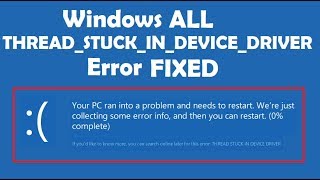 How to Fix Thread Stuck In Device Driver Windows 10 [upl. by Marilee]