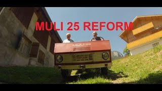 TRANSPORTEUR MULI 25 REFORMquotPremier tours de rouequot [upl. by Eeleimaj]