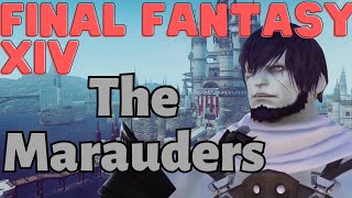 Final Fantasy XIV  WELCOME to the Marauders Guild [upl. by Palmore]