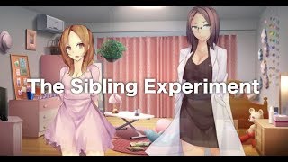 The Sibling Experiment  Part 1 Sassy Sister [upl. by Valina]