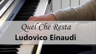 Quel che resta  Ludovico Einaudi  Piano Solo HD [upl. by Aical]