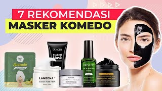 7 REKOMENDASI MASKER PENGHILANG KOMEDO TERBAIK [upl. by Smith]