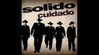 Grupo Solido  No quiero nada saber de ti [upl. by Cousins466]