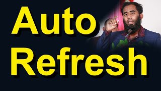 Auto Refresh II How To Use Auto Refresh II Auto Refresh By Outsourcing BD Institute [upl. by Rycca]