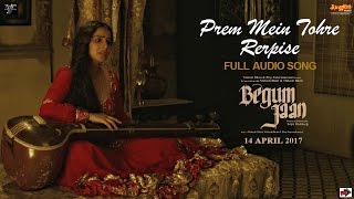 Prem Mein Tohre Reprise  Audio Song  Begum Jaan  Kavita Seth  Anu Malik  Vidya Balan [upl. by Geis]