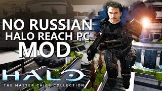 NO RUSSIAN HALO REACH PC MOD  Halo Masterchief Collection [upl. by Gerrit]