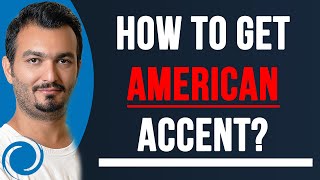 Mastering the American Accent A StepbyStep Guide to Sounding Native [upl. by Ling]