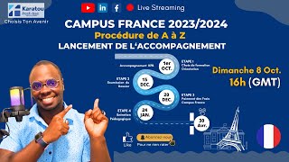 Campus France 20232024  Procédure complète de A à Z [upl. by Damiani58]