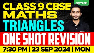 Class 9 CBSE Maths  Triangles  One Shot Revision  Xylem Class 9 CBSE [upl. by Juback]