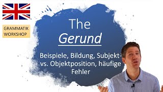 Das quotgerundquot  erklärt Englische Grammatik [upl. by Amelina]