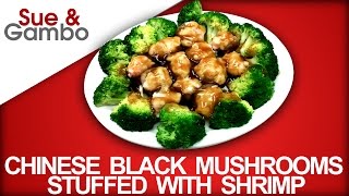 How to Make Chinese Black Mushroom  shiitake  Stuffed With Shrimp [upl. by Rats]