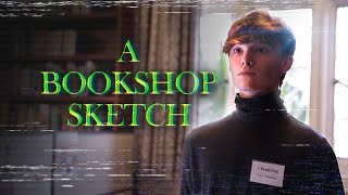 A Bookshop Sketch 2016 Short Film [upl. by Dareen191]