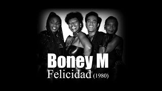 Boney M – Felicidad 1980 [upl. by Bissell]