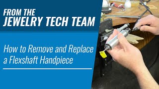 How to Remove and Replace a Flexshaft Handpiece [upl. by Lehcear326]