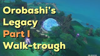 Orobashis Legacy Part I Walkthrough  Genshin Impact [upl. by Vassar]