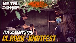 Hoy se Conversa  Qué pasa con CLROCK y Knotfest [upl. by Wimsatt63]