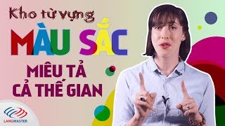 Kho từ vựng tiếng Anh về MÀU SẮC miêu tả cả thế gian [upl. by Airat143]