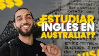 CUANTO cuesta ESTUDIAR INGLÉS en AUSTRALIA 2024  Ali Kaya [upl. by Fredek]