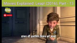 Movies Explained Leap 2016 Part  13 [upl. by Odel950]