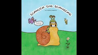 Schnuck die Schnecke [upl. by Claude115]