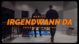 Montez  Irgendwann Da Official Video [upl. by Bently]