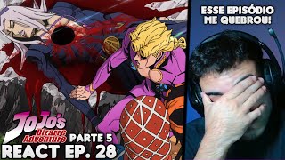 A MORTE DE ABBACCHIO 😭😭 React JoJos Bizarre Adventure Parte 5 EP 28 [upl. by Richards]