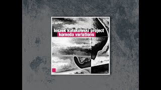 Leszek Kułakowski Project  Komeda Variations official album trailer [upl. by Noremmac]