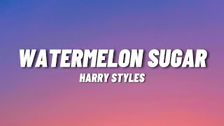 Harry Styles  Watermelon Sugar Lyrics [upl. by Inuat740]