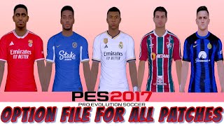 PES 2017 Option File 2024  Summer for All Patch  TRANSFER UPDATE [upl. by Orji]