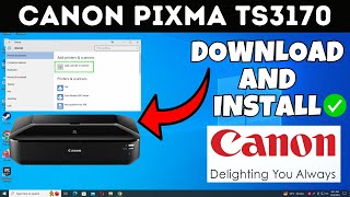 How To Download amp Install Canon PIXMA TS3170 Printer Driver in Windows Laptop PC [upl. by Ahsym]